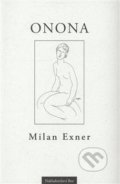Kniha: Onona (Milan Exner). Nakladatelství Bor, 2008 Kniha: Onona (Milan Exner). Nakladatelství Bor, 2008