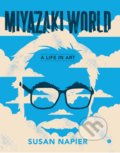 Kniha: Miyazakiworld (Susan Napier). Yale University Press, 2020 Kniha: Miyazakiworld (Susan Napier). Yale University Press, 2020