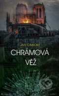 Kniha: Chrámová věž (Jan Cimický). Baronet, 2020 Kniha: Chrámová věž (Jan Cimický). Baronet, 2020