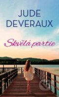 Kniha: Skvělá partie (Jude Deveraux). Baronet, 2020 Kniha: Skvělá partie (Jude Deveraux). Baronet, 2020
