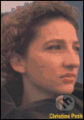 Kniha: Christine Petit (Divus). Divus, 2004 Kniha: Christine Petit (Divus). Divus, 2004