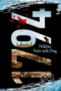 Kniha: 1794 (Niklas Natt och Dag). Tatran, 2020 Kniha: 1794 (Niklas Natt och Dag). Tatran, 2020