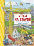 Kniha: Vítej na stavbě (Junior). Junior, 2020 Kniha: Vítej na stavbě (Junior). Junior, 2020