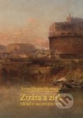 Kniha: Ztráta a zisk (John Henry Newman). Hesperion, 2019 Kniha: Ztráta a zisk (John Henry Newman). Hesperion, 2019