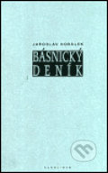 Kniha: Básnický deník (Jaroslav Horálek). Karolinum, 2003 Kniha: Básnický deník (Jaroslav Horálek). Karolinum, 2003