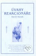 Kniha: Úvahy reakcionáře (David Hanák). , 2002 Kniha: Úvahy reakcionáře (David Hanák). , 2002