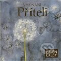 Kniha: Vyznání příteli (Helen Exley). Slovart, 2009 Kniha: Vyznání příteli (Helen Exley). Slovart, 2009