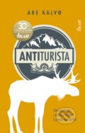 Kniha: Antiturista (Are Kalvo). Ikar, 2020 Kniha: Antiturista (Are Kalvo). Ikar, 2020