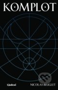 Kniha: Komplot (Nicolas Beuglet). Lindeni, 2020 Kniha: Komplot (Nicolas Beuglet). Lindeni, 2020