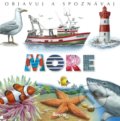 Kniha: Objavuj a spoznávaj: More (Émilie Beaumont). Stonožka, 2020 Kniha: Objavuj a spoznávaj: More (Émilie Beaumont). Stonožka, 2020
