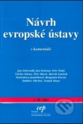 Kniha: Návrh evropské ústavy (Centrum pro ekonomiku a politiku). Centrum pro ekonomiku a politiku, 2003 Kniha: Návrh evropské ústavy (Centrum pro ekonomiku a politiku). Centrum pro ekonomiku a politiku, 2003