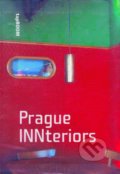 Kniha: Prague INNteriors (). , 2005 Kniha: Prague INNteriors (). , 2005