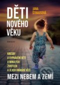 Kniha: Děti nového věku (Jana Štrausová), 2020 Kniha: Děti nového věku (Jana Štrausová), 2020