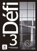 Kniha: Défi 3 – Guide pédagogique (Difusión). Difusión, 2019 Kniha: Défi 3 – Guide pédagogique (Difusión). Difusión, 2019