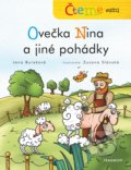 Kniha: Čteme sami: Ovečka Nina a jiné pohádky (Jana Burešová). Nakladatelství Fragment, 2020 Kniha: Čteme sami: Ovečka Nina a jiné pohádky (Jana Burešová). Nakladatelství Fragment, 2020