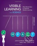 Kniha: Visible Learning for Science, Grades K-12 (John T. Almarode, Douglas Fisher, Nancy Frey a John Hattie). Sage Publications, 2018 Kniha: Visible Learning for Science, Grades K-12 (John T. Almarode, Douglas Fisher, Nancy Frey a John Hattie). Sage Publications, 2018
