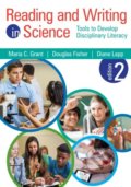 Kniha: Reading and Writing in Science (Diane K. Lapp, Douglas Fisher a Maria C. Grant). Sage Publications, 2015 Kniha: Reading and Writing in Science (Diane K. Lapp, Douglas Fisher a Maria C. Grant). Sage Publications, 2015