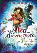 Kniha: Alea, dievča mora 5: Posolstvo dažďa (Tanya Stewner). Fragment, 2020 Kniha: Alea, dievča mora 5: Posolstvo dažďa (Tanya Stewner). Fragment, 2020