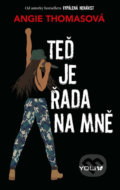 Kniha: Teď je řada na mně (Angie Thomas), 2020 Kniha: Teď je řada na mně (Angie Thomas), 2020