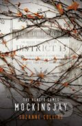 Kniha: Mockingjay (Suzanne Collins). Scholastic, 2018 Kniha: Mockingjay (Suzanne Collins). Scholastic, 2018