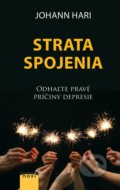 Kniha: Strata spojenia (Johann Hari). NOXI, 2020 Kniha: Strata spojenia (Johann Hari). NOXI, 2020