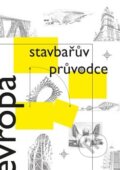 Kniha: Stavbařův průvodce Evropou (Informační centrum ČKAIT). Informační centrum ČKAIT, 2014 Kniha: Stavbařův průvodce Evropou (Informační centrum ČKAIT). Informační centrum ČKAIT, 2014