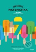 Kniha: Prázdninová matematika - 7. ročník (Miroslav Telepovský). Enigma, 2020 Kniha: Prázdninová matematika - 7. ročník (Miroslav Telepovský). Enigma, 2020