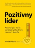 E-kniha: Pozitívny líder (Jan Mühlfeit a Melina Costi), 2019 E-kniha: Pozitívny líder (Jan Mühlfeit a Melina Costi), 2019