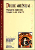 Kniha: Druhé milénium (Centrum pro studium demokracie a kultury). Centrum pro studium demokracie a kultury, 2001 Kniha: Druhé milénium (Centrum pro studium demokracie a kultury). Centrum pro studium demokracie a kultury, 2001