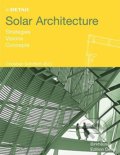 Kniha: Solar Architecture (Christian Schittich). Birkhäuser Actar, 2003 Kniha: Solar Architecture (Christian Schittich). Birkhäuser Actar, 2003