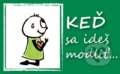 Kniha: Keď sa ideš modliť... (Pietro Biblico). Zaex, 2013 Kniha: Keď sa ideš modliť... (Pietro Biblico). Zaex, 2013
