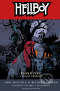 Kniha: Hellboy 10: Paskřivec a další příběhy (Mike Mignola). Comics centrum, 2020 Kniha: Hellboy 10: Paskřivec a další příběhy (Mike Mignola). Comics centrum, 2020