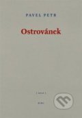 Kniha: Ostrovánek (Pavel Petr). , 2012 Kniha: Ostrovánek (Pavel Petr). , 2012