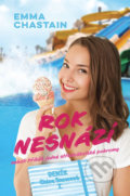 Kniha: Rok nesnází (Emma Chastain). OLDAG, 2020 Kniha: Rok nesnází (Emma Chastain). OLDAG, 2020