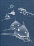Kniha: Saunakirja (Sursum). Sursum, 2010 Kniha: Saunakirja (Sursum). Sursum, 2010