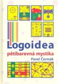 Kniha: Logoidea pětibarevná cesta (Pavel Čermák). Pavel Čermák, 2008 Kniha: Logoidea pětibarevná cesta (Pavel Čermák). Pavel Čermák, 2008