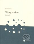 Kniha: Glosy veršem (Miroslav Holman). Weles, 2009 Kniha: Glosy veršem (Miroslav Holman). Weles, 2009