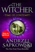 Kniha: Time of Contempt (Andrzej Sapkowski). Gollancz, 2020 Kniha: Time of Contempt (Andrzej Sapkowski). Gollancz, 2020