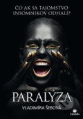 E-kniha: Paralýza (Vladimíra Šebová) E-kniha: Paralýza (Vladimíra Šebová)