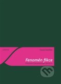 Kniha: Fenomén fikce (Tomáš Koblížek). Togga, 2011 Kniha: Fenomén fikce (Tomáš Koblížek). Togga, 2011