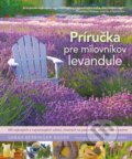 E-kniha: Príručka pre milovníkov levandule (Sarah Berringer Bader) E-kniha: Príručka pre milovníkov levandule (Sarah Berringer Bader)