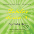 Audiokniha: Šlabikár šťastia 5. - Psychický obor (Pavel Hirax Baričák), 2020 Audiokniha: Šlabikár šťastia 5. - Psychický obor (Pavel Hirax Baričák), 2020