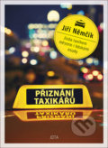 Kniha: Přiznání taxikářů (Jiří Němčík). Jota, 2020 Kniha: Přiznání taxikářů (Jiří Němčík). Jota, 2020
