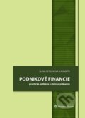 Kniha: Podnikové financie (Elena Fetisovová). Wolters Kluwer, 2020 Kniha: Podnikové financie (Elena Fetisovová). Wolters Kluwer, 2020