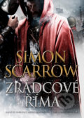 Kniha: Zrádcové Říma (Simon Scarrow), 2021 Kniha: Zrádcové Říma (Simon Scarrow), 2021