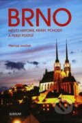Kniha: Brno (Přemysl Janíček). Sursum, 2020 Kniha: Brno (Přemysl Janíček). Sursum, 2020
