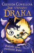 Kniha: Hrdinův atlas smrtících draků (Cressida Cowell). Brio, 2020 Kniha: Hrdinův atlas smrtících draků (Cressida Cowell). Brio, 2020