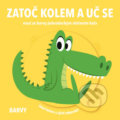 Kniha: Zatoč kolem a uč se: Barvy (YoYo Books). YoYo Books, 2020 Kniha: Zatoč kolem a uč se: Barvy (YoYo Books). YoYo Books, 2020