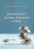 Kniha: Rozpočtová teória, politika a prax (Erika Neubauerová, Kornélia Beličková a Matej Boór), 2020 Kniha: Rozpočtová teória, politika a prax (Erika Neubauerová, Kornélia Beličková a Matej Boór), 2020