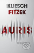 Kniha: Auris (Sebastian Fitzek a Vincent Kliesch), 2021 Kniha: Auris (Sebastian Fitzek a Vincent Kliesch), 2021